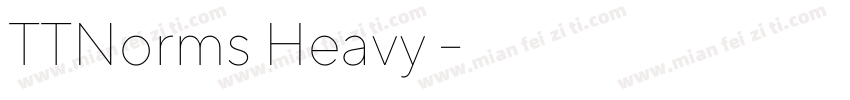 TTNorms Heavy 常规字体转换